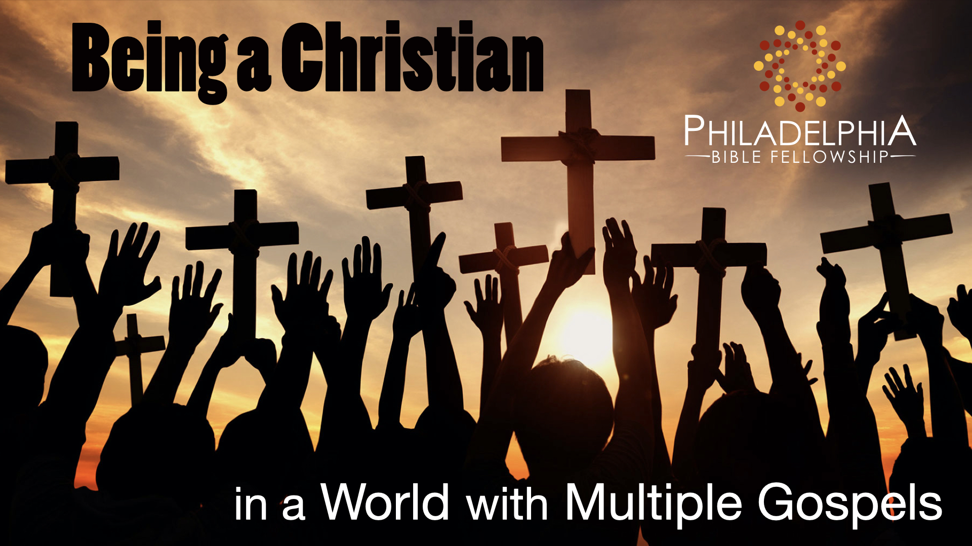 Being a Christian in a World with Multiple Gospels
